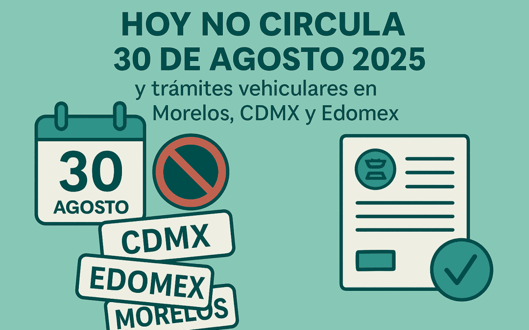 Hoy no circula 30 de agosto 2025
